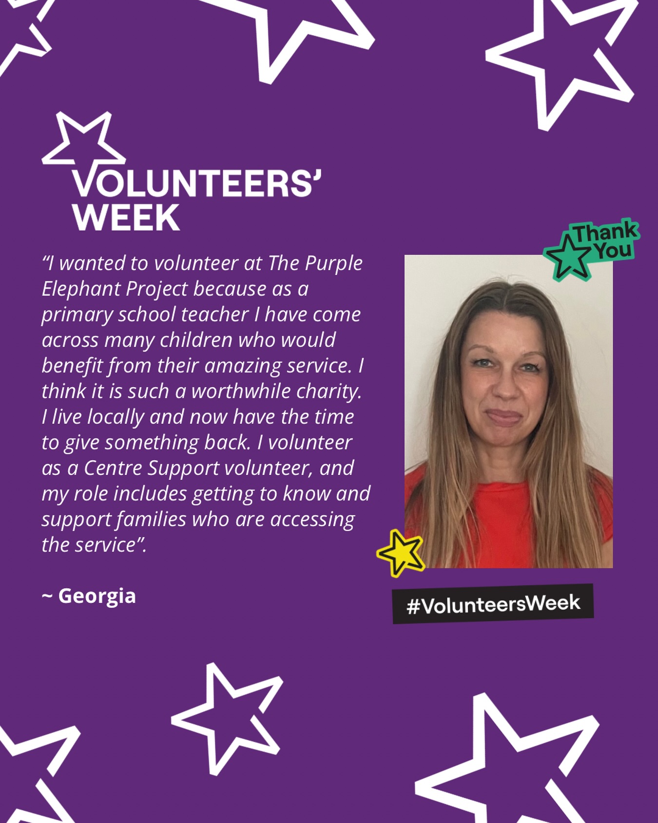 Meet Georgia, one of our wonderful Centre Support Volunteers.

As a primary school teacher, Georgia has seen first-hand how many children can benefit from the support we provide. Wanting to give something back to her local community, she joined The Purple Elephant Project and now helps welcome and support families accessing our services.

We’re so grateful to have you as part of the Herd, Georgia 💜